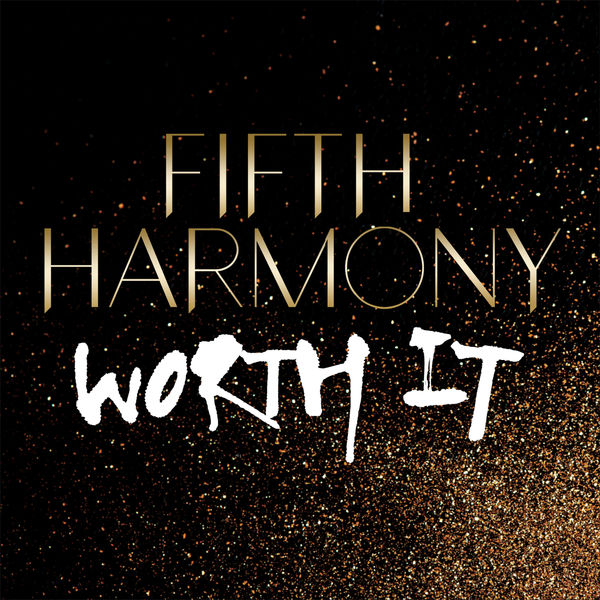 Fifth harmony worth it song mp3 download youtube